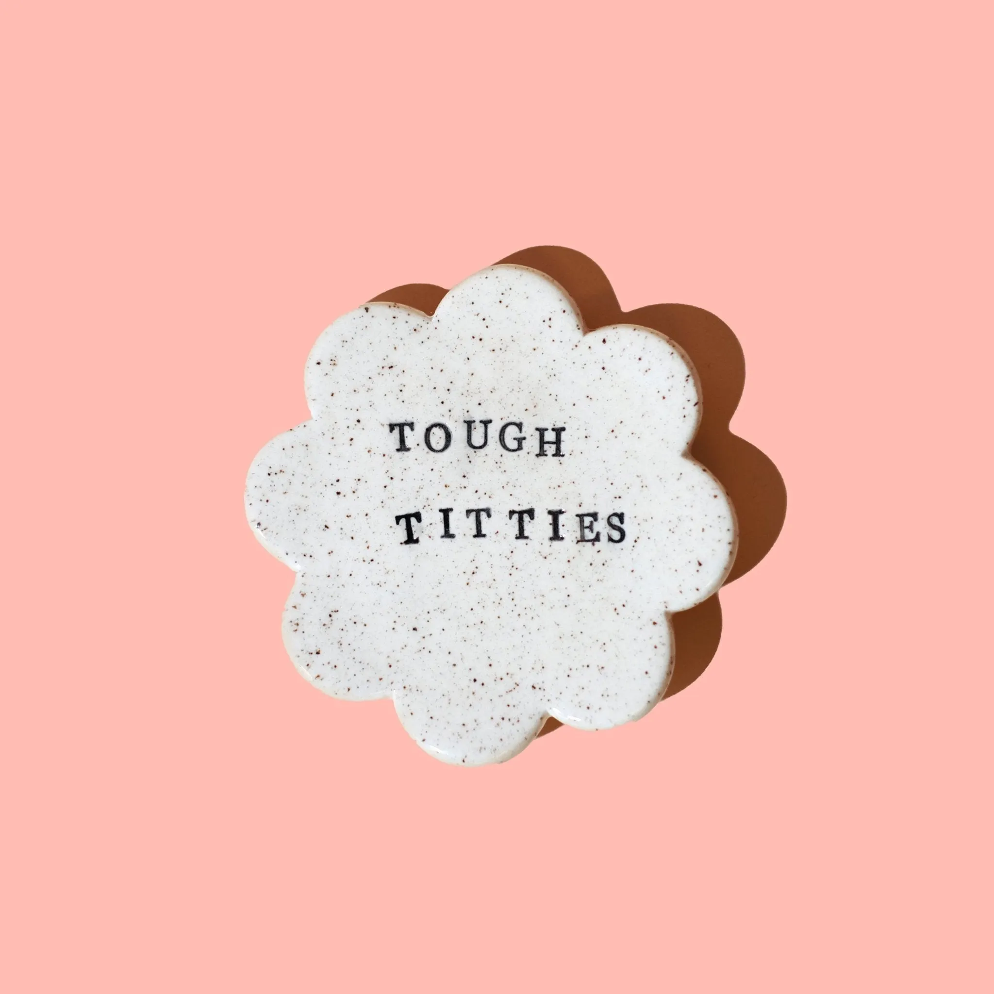 Tough Titties Ceramic trinket tray